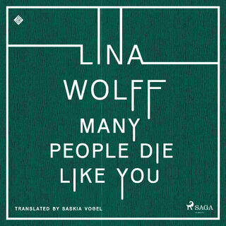 Many People Die Like You - Lina Wolff (ISBN 9788728580691)