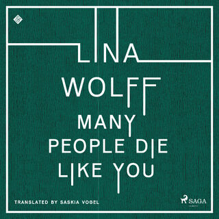 Many People Die Like You - Lina Wolff (ISBN 9788728580691)