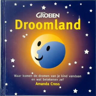 Droomland - A. Cross (ISBN 9789058550880)