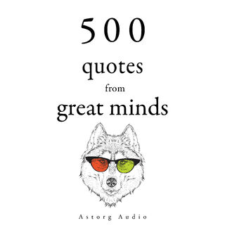 500 Quotes from Great Minds - Carl Jung, Charles Baudelaire, Dalai Lama, Lao Zi, Martin Luther King (ISBN 9782821179240)