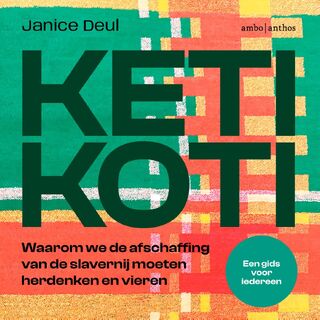 Keti Koti - Janice Deul (ISBN 9789026365515)