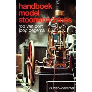 Handboek modelstoommachines - Rob van Dort, Joop Oegema (ISBN 9789020109986)