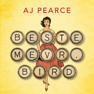 Beste mevr. Bird - A.J. Pearce (ISBN 9789023959458)