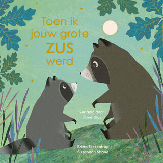 Toen ik jouw grote zus werd - Susannah Shane (ISBN 9789025885915)