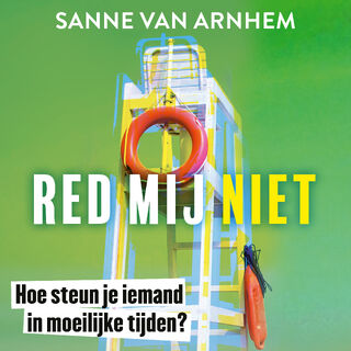 Red mij niet - Sanne van Arnhem (ISBN 9789046175224)