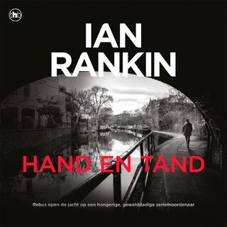 Hand en tand - Ian Rankin (ISBN 9789044362831)