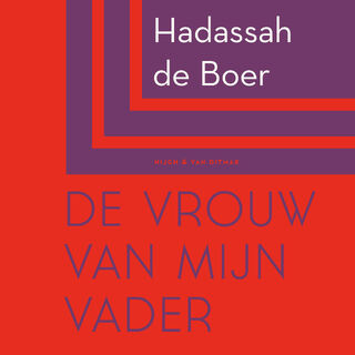 De vrouw van mijn vader - Hadassah de Boer (ISBN 9789038813394)