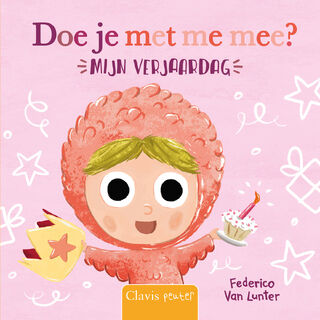 Doe je met me mee? Mijn verjaardag - Federico Van Lunter (ISBN 9789044849974)