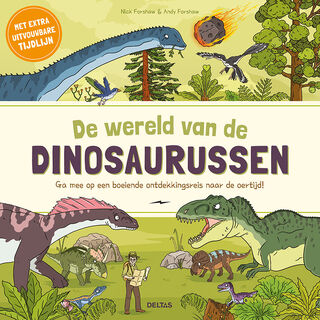 De wereld van de dinosaurussen - Nick Forshaw (ISBN 9789044758375)