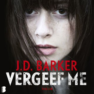 Vergeef me - J.D. Barker (ISBN 9789052862385)