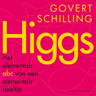 Higgs - Govert Schilling (ISBN 9789059565210)