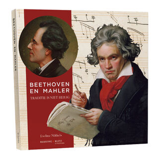 Beethoven en Mahler - Dr. Eveline Nikkels (ISBN 9789061095552)
