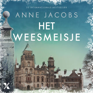 Het weesmeisje - Anne Jacobs (ISBN 9789401612340)