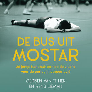 De bus uit Mostar - GerBen van 't Hek, Rens Lieman (ISBN 9789401918343)