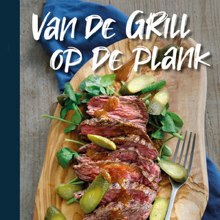 Van de grill op de plank (ISBN 9789490561116)