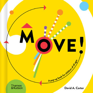 Move! - David A. Carter (ISBN 9780500653425)