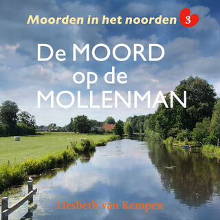 De moord op de mollenman - Liesbeth van Kempen (ISBN 9789026167829)