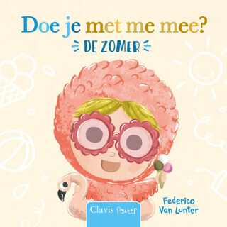 Doe je met me mee? De zomer - Federico van Lunter (ISBN 9789044853391)