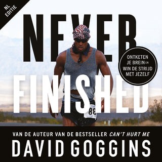 Never Finished - Nederlandse editie - David Goggins (ISBN 9789043932691)