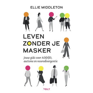 Leven zonder je masker - Ellie Middleton (ISBN 9789021498843)