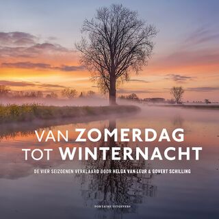 Van zomerdag tot winternacht - Helga van Leur, Govert Schilling (ISBN 9789464041514)