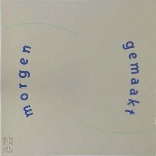 Morgen gemaakt - Hans Landsaat