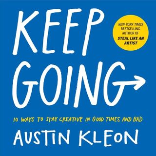 Keep Going - Austin Kleon (ISBN 9781523506644)