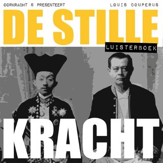 De stille kracht - Louis Couperus (ISBN 9789491159190)