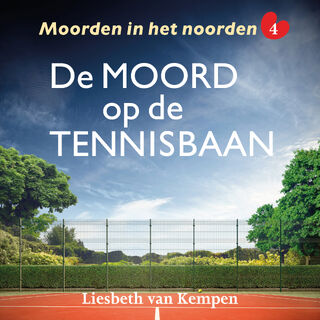 De moord op de tennisbaan - Liesbeth van Kempen (ISBN 9789026173745)