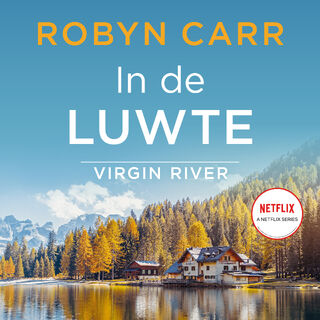 In de luwte - Robyn Carr (ISBN 9789402771480)
