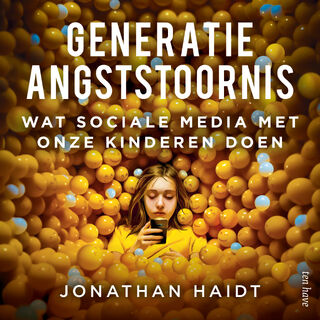 Generatie angststoornis - Jonathan Haidt (ISBN 9789025912994)