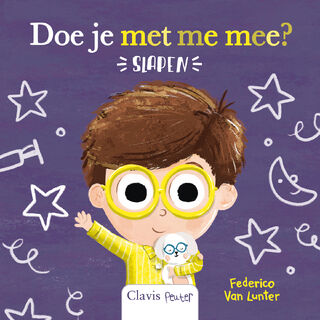 Doe je met me mee? Slapen - Federico Van Lunter (ISBN 9789044855586)