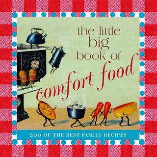 The Little Big Book of Comfort Food - Katrina Fried (ISBN 9781599620145)