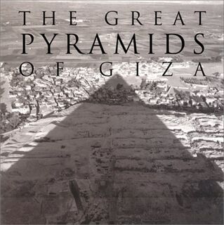 The Great Pyramids of Giza - Alain D' Hooghe, Marie-Cécile Bruwier (ISBN 9782845760080)