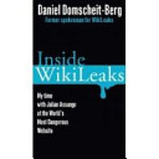 Inside Wikileaks - Daniel Domscheit-Berg (ISBN 9780307952264)