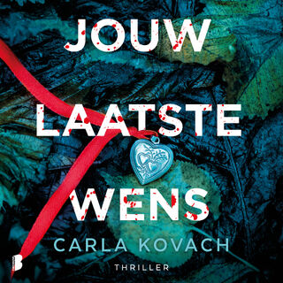 Jouw laatste wens - Carla Kovach (ISBN 9789052867342)
