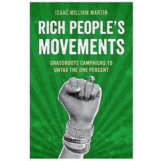 Rich People's Movements - Isaac William Martin (ISBN 9780199928996)