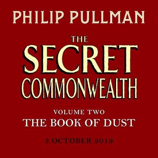 The Secret Commonwealth: The Book of Dust Volume Two - Philip Pullman (ISBN 9780241379356)