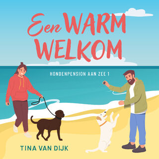 Een warm welkom - Tina van Dijk (ISBN 9789047207788)