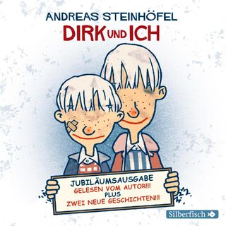 Dirk und ich (Jubiläumsausgabe) - Andreas Steinhöfel (ISBN 9783867425728)