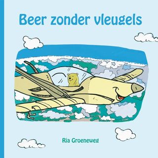 Beer zonder vleugels - Ria Groeneweg (ISBN 9789051799125)