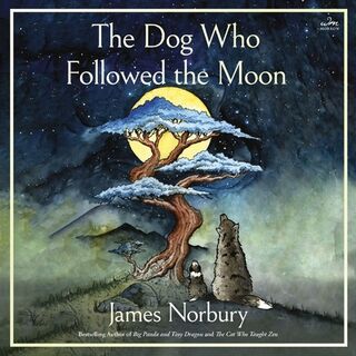 The Dog Who Followed the Moon - James Norbury (ISBN 9798874817787)