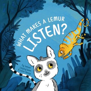 What Makes a Lemur Listen? - Samuel Langley-Swain (ISBN 9781913339364)