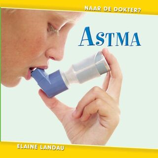 Astma - Elaine Landau