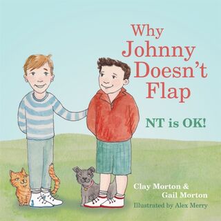 Why Johnny Doesn't Flap - Clay Morton, Gail Morton (ISBN 9781849057219)