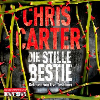 Die stille Bestie - Chris Carter (ISBN 9783869091747)