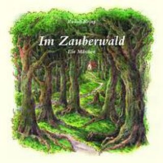 Im Zauberwald - Rudolf Kring (ISBN 9783947874125)