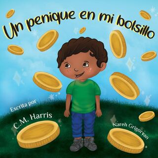 Un centavo en mi bolsillo - C. M. Harris (ISBN 9781639189908)