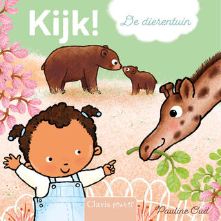 Kijk! De dierentuin - Pauline Oud (ISBN 9789044859126)