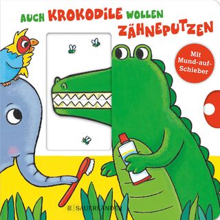Auch Krokodile wollen Zähneputzen - Carla Häfner (ISBN 9783737358491)